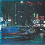 Prelude  City To Night