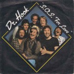 Dr. Hook  S.O.S. For Love