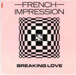 French Impression  Breaking Love