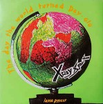 X-Ray Spex  The Day The World Turned Day-glo