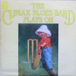 Climax Blues Band  Plays On