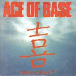 Ace Of Base  Happy Nation
