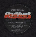 Willie Ellison Love's Got A Hold On You