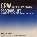 CRW Presents Veronika  Precious Life