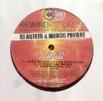 DJ Artee B & Marco Pavone  I Will