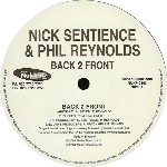Nick Sentience & Phil Reynolds  Back 2 Front