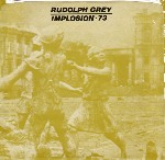Rudolph Grey  Implosion - 73