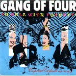 Gang Of Four  To Hell With Poverty!