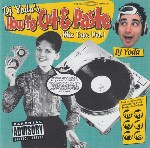DJ Yoda  How To Cut & Paste Mix Tape Vol.1