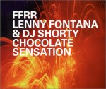 Lenny Fontana & DJ Shorty  Chocolate Sensation