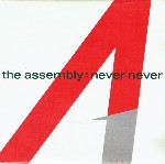 Assembly  Never Never