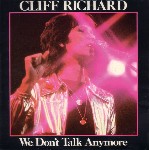 Cliff Richard  We Don't Talk Anymore