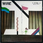 Wire  On Returning (1977-1979)