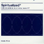 Spiritualized  Ladies And Gentlemen We Are Floating In Space B P