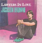 Jackson Browne  Lawyers In Love