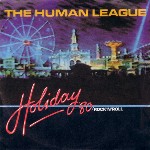 Human League  Holiday 80 / Rock 'N' Roll