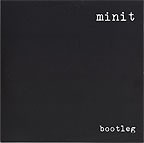 Minit  Bootleg