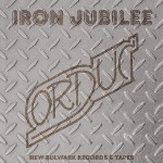 O.R.D.U.C. Iron Jubilee