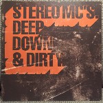 Stereo MC's  Deep Down & Dirty