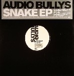 Audio Bullys  Snake EP