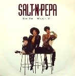 Salt 'N' Pepa  Do You Want Me