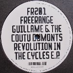 Guillaume & The Coutu Dumonts  Revolution In The Cycles EP