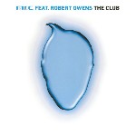 Mr. C Feat. Robert Owens  The Club