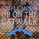 Simple Minds  Up On The Catwalk 