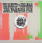 Bandits Vs The Mad Professor The Warning Dub