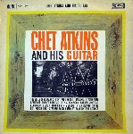 Chet Atkins Chet Atkins And His Guitar