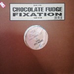Chocolate Fudge  Fixation