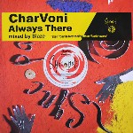 CharVoni  Always There