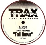DJ Duke Presents Music Madness  Fall Down