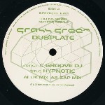 C-Groove DJ / Emiliano Ram. Irez Grass Green Dubplate