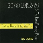 Go Go Lorenzo & The Davis Pinckney Project  You Can Dance (If You Want To)
