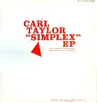 Carl Taylor  Simplex EP