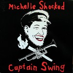 Michelle Shocked  Captain Swing