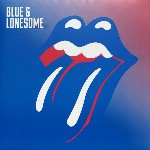 Rolling Stones  Blue & Lonesome