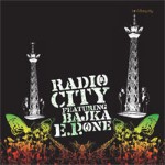 Radio City Featuring Bajka  E.P. One