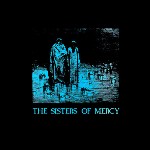 Sisters Of Mercy  Body And Soul