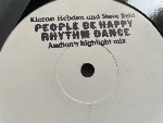 Kieran Hebden And Steve Reid People Be Happy / Rhythm Dance