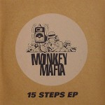 Monkey Mafia  15 Steps EP