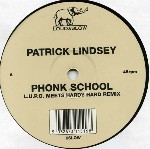 Patrick Lindsey  Phonk School
