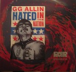 GG Allin  Hated In The Nation