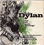 Bob Dylan  One Too Many Mornings