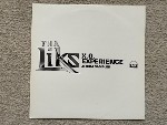 Tha Liks X.O. Experience