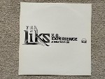 Tha Liks X.O. Experience