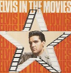 Elvis Presley  Elvis In The Movies