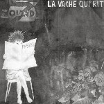 Zounds  La Vache Qui Rit