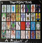Thompson Twins  A Product Of...